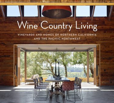 Wine Country Living by Linda Leigh Paul Cheap