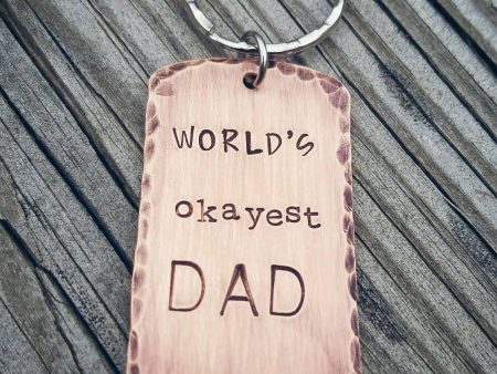 World s Okayest Dad Keychain - Copper Dog Tag Keychain - Personalize it! - Dad Gift - Funny Dad Birthday Gift - Rustic Hand stamped Sale