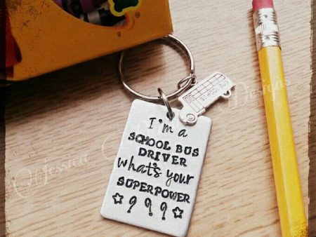 School bus driver Appreciation Keychain * Bus Driver gift * Superpower * Bus Charm * Hand Stamped * Hand Made For Cheap